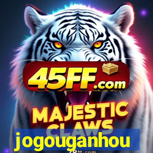 jogouganhou