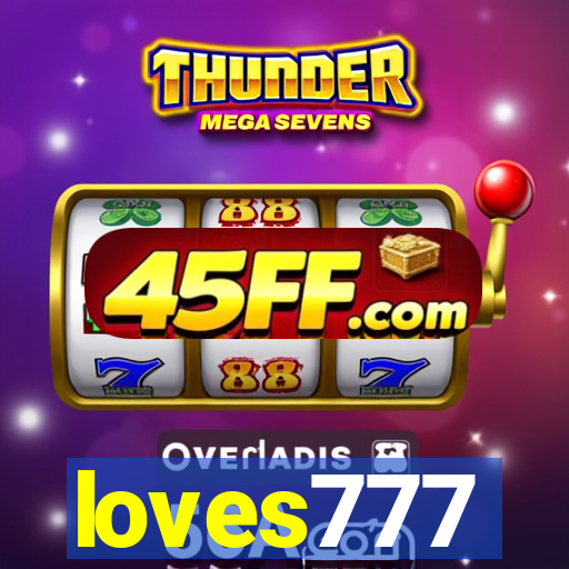 loves777