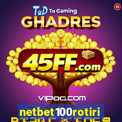 netbet100rotiri