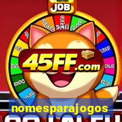 nomesparajogos