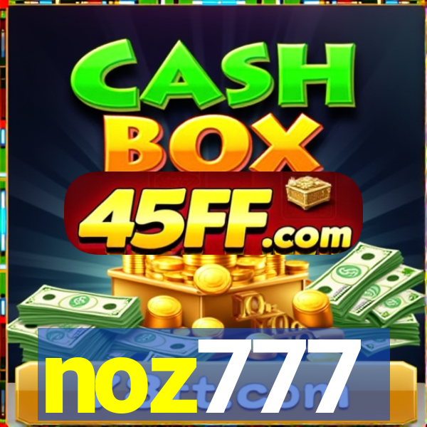 noz777
