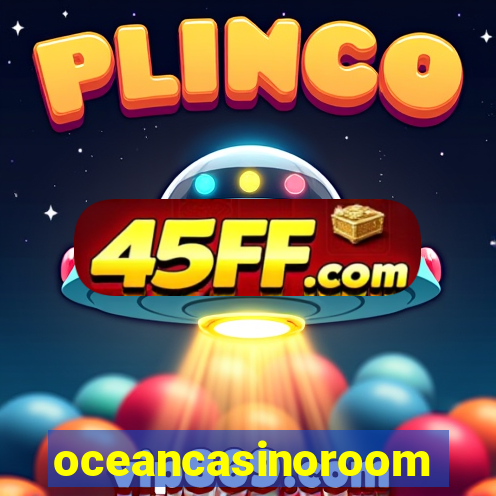 oceancasinoroom