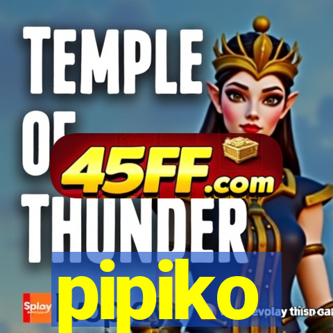pipiko