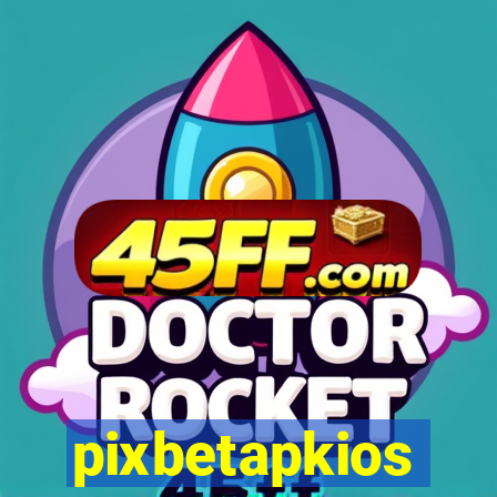 pixbetapkios