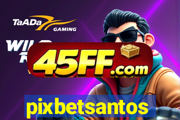 pixbetsantos
