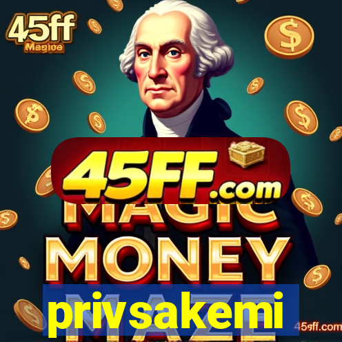 privsakemi