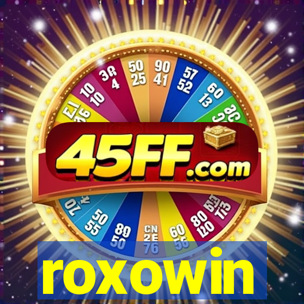 roxowin
