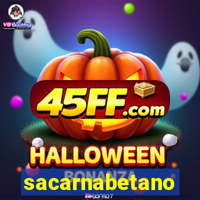 sacarnabetano