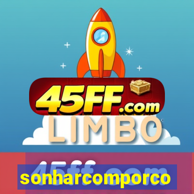 sonharcomporco