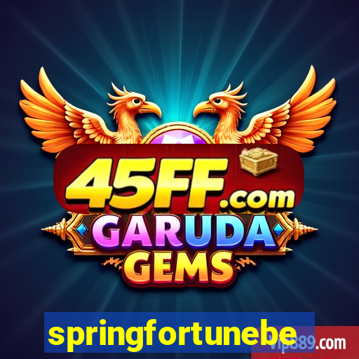 springfortunebet