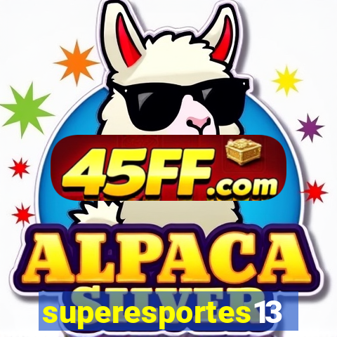 superesportes13.bet