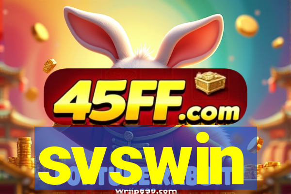 svswin
