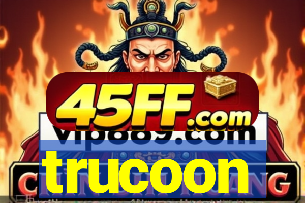 trucoon
