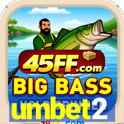 umbet2