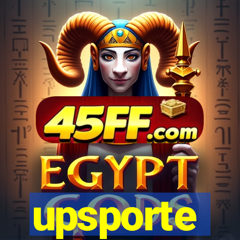 upsporte