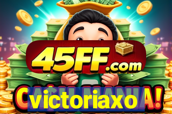victoriaxo