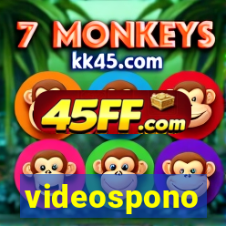 videospono