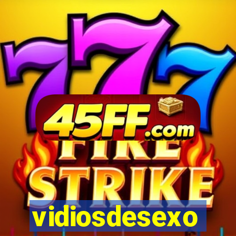 vidiosdesexo