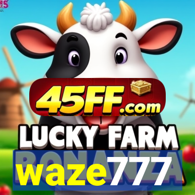waze777