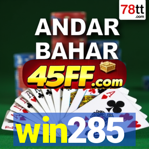 win285