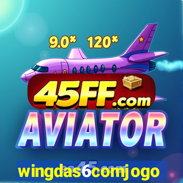 wingdas6comjogo