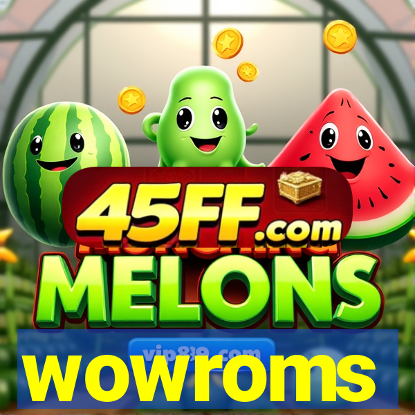 wowroms