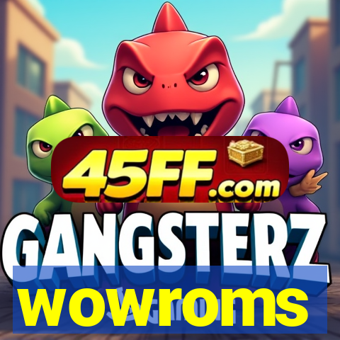 wowroms