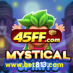 www.bet813.com