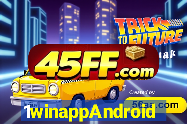1winappAndroid