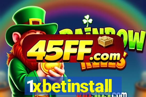 1xbetinstall