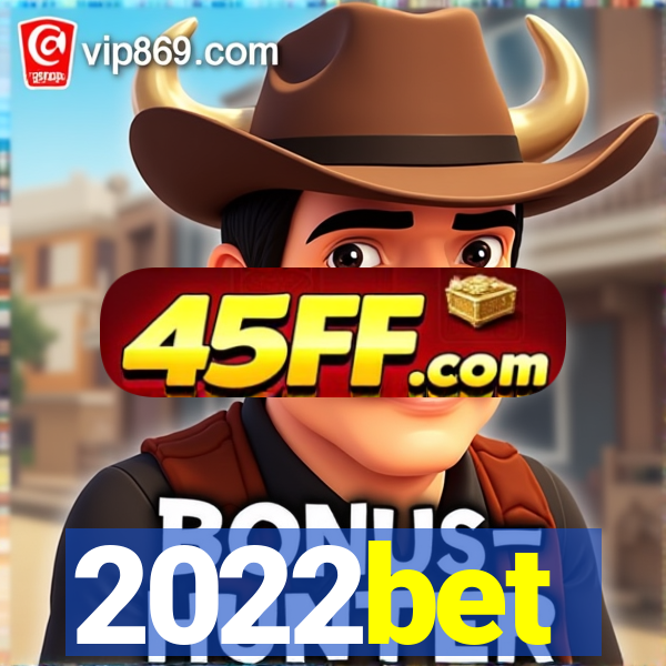 2022bet