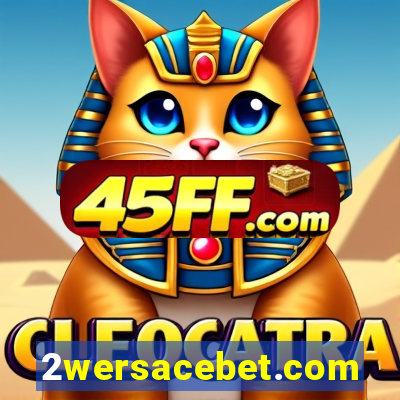 2wersacebet.com