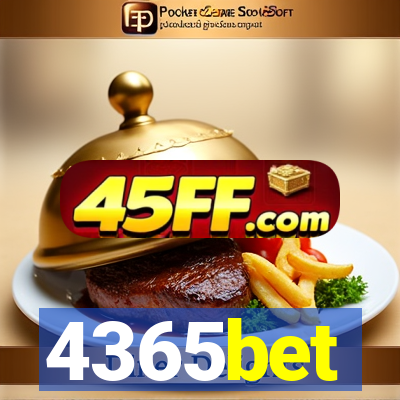 4365bet