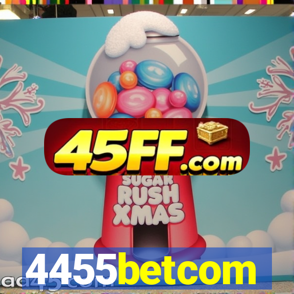 4455betcom