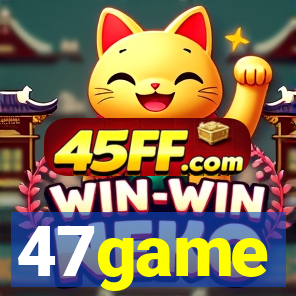 47game