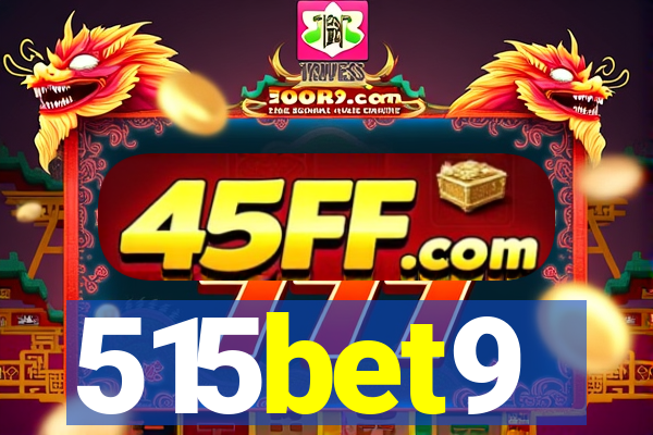 515bet9