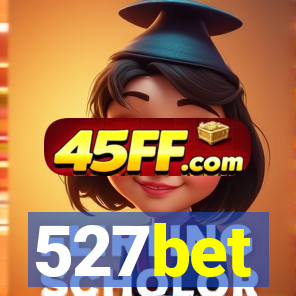 527bet
