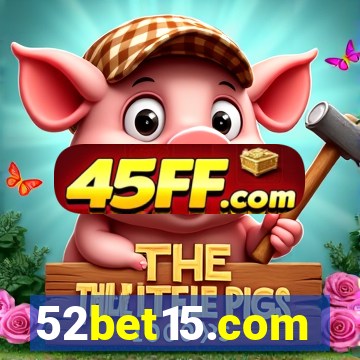 52bet15.com