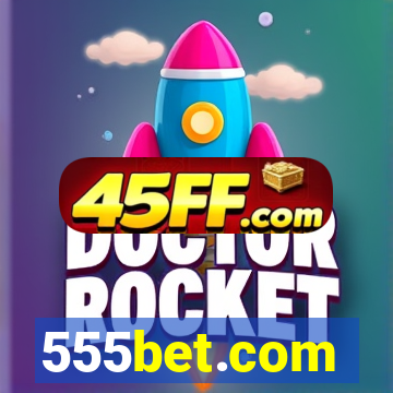 555bet.com