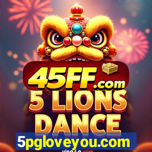 5pgloveyou.com