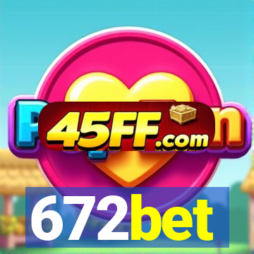 672bet