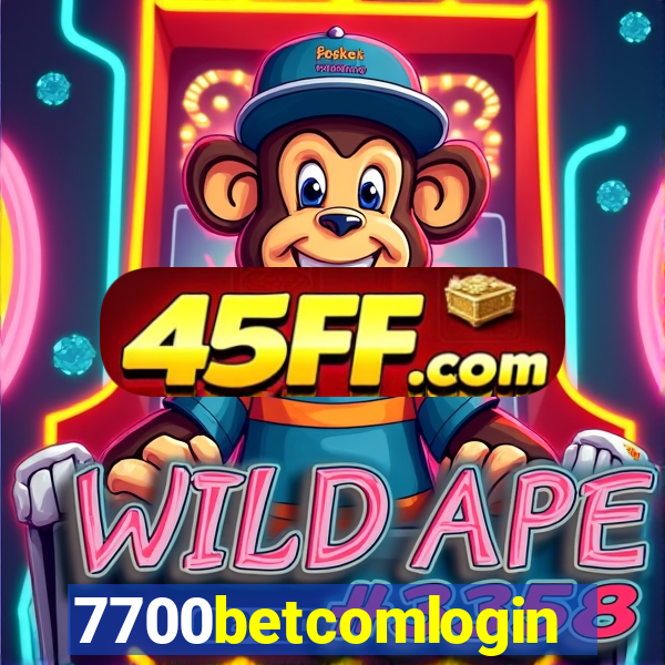 7700betcomlogin