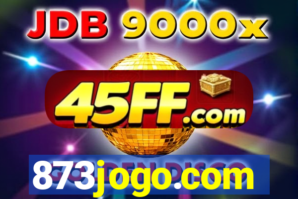 873jogo.com