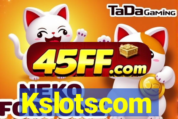 Kslotscom