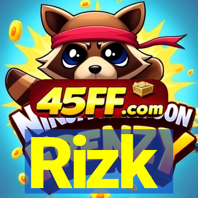 Rizk