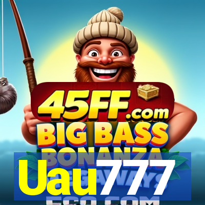 Uau777