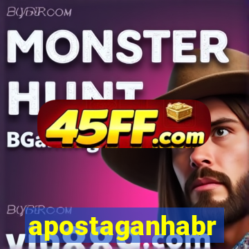 apostaganhabr