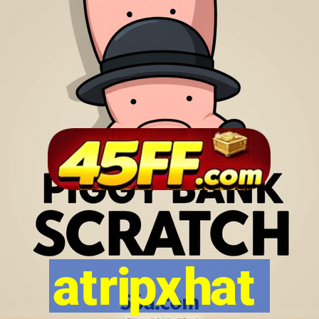 atripxhat