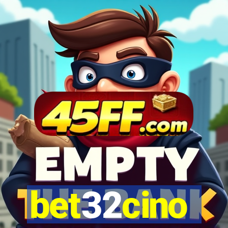 bet32cino