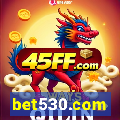 bet530.com